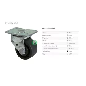   S4-3312-351 üvegszál erősítésű poliamid futófelület, 75 mm átmérő, 550 kg teherbírás, dupla golyós csapágyazás